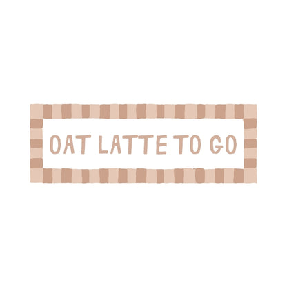Oat Latte To Go | Slimline Art Print - KtRose Designs