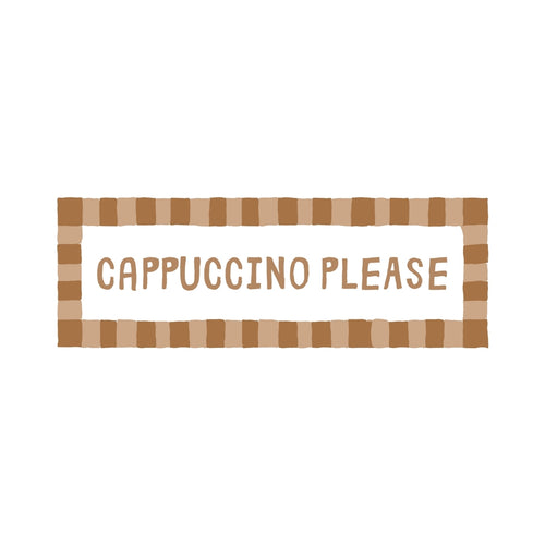 Cappuccino Please | Slimline Art Print - KtRose Designs