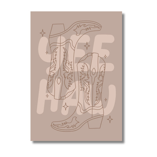 Yee Haw Western Boots | Art Print
