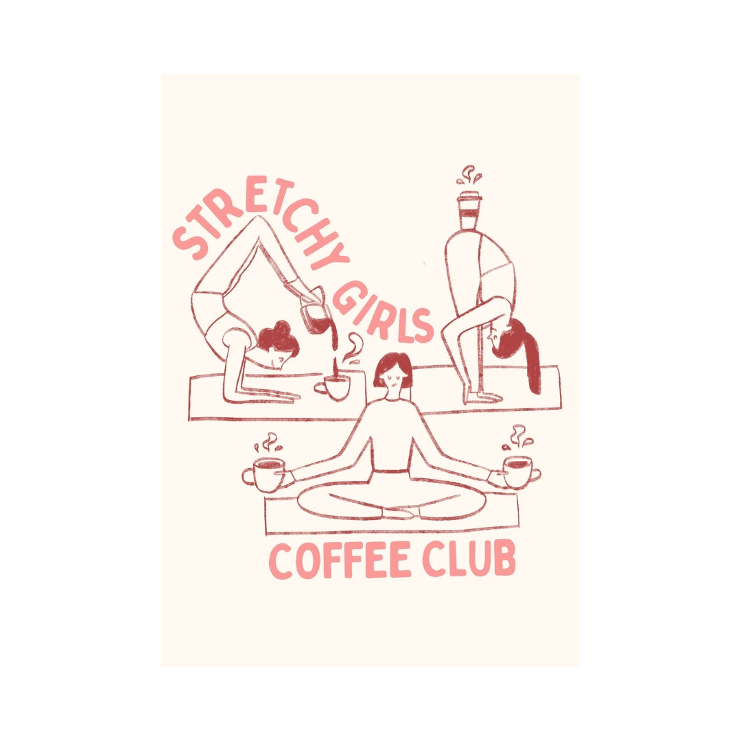 Stretchy Girls Coffee Club | Art Print - KtRose Designs
