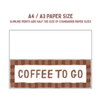 Coffee To Go | Slimline Art Print - KtRose Designs