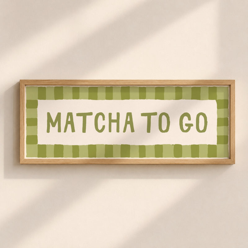 Matcha To Go | Slimline Art Print - KtRose Designs