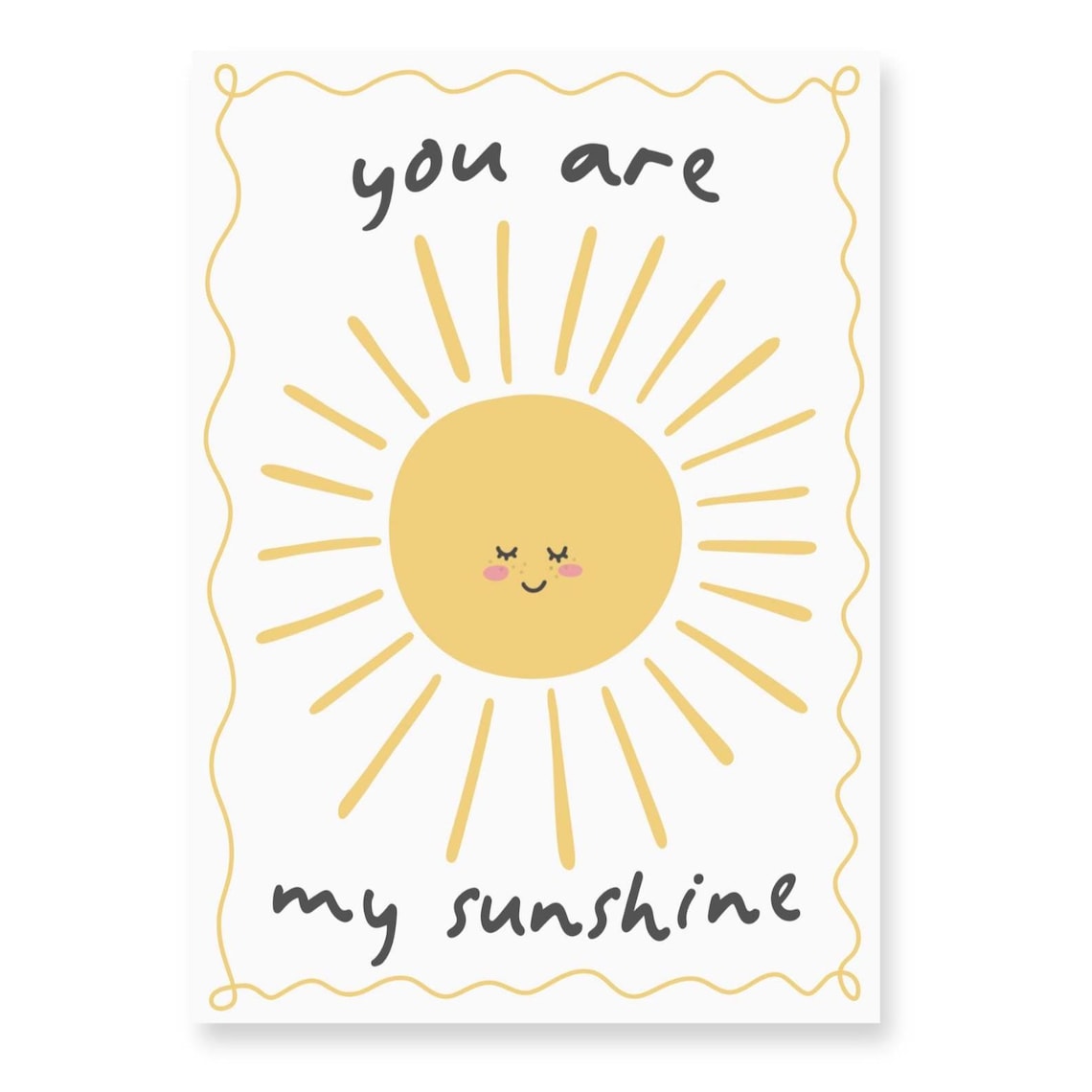 You Are My Sunshine | Art Print - KtRose Designs