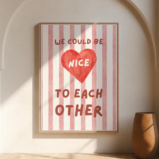 We Could Be Nice To Eachother - Olivia Dean - KtRose Designs