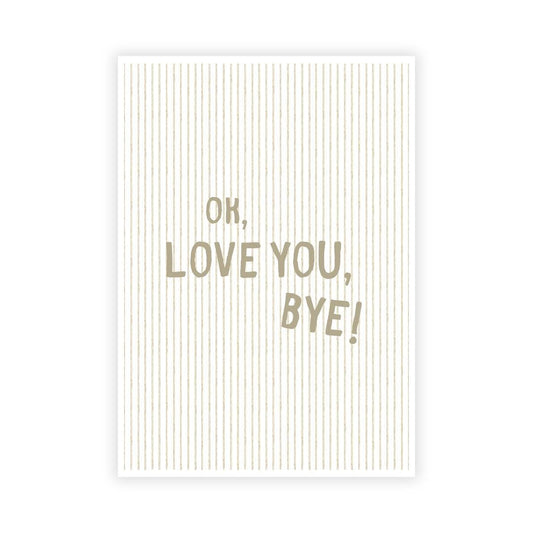 OK Love You Bye - Olivia Dean - KtRose Designs
