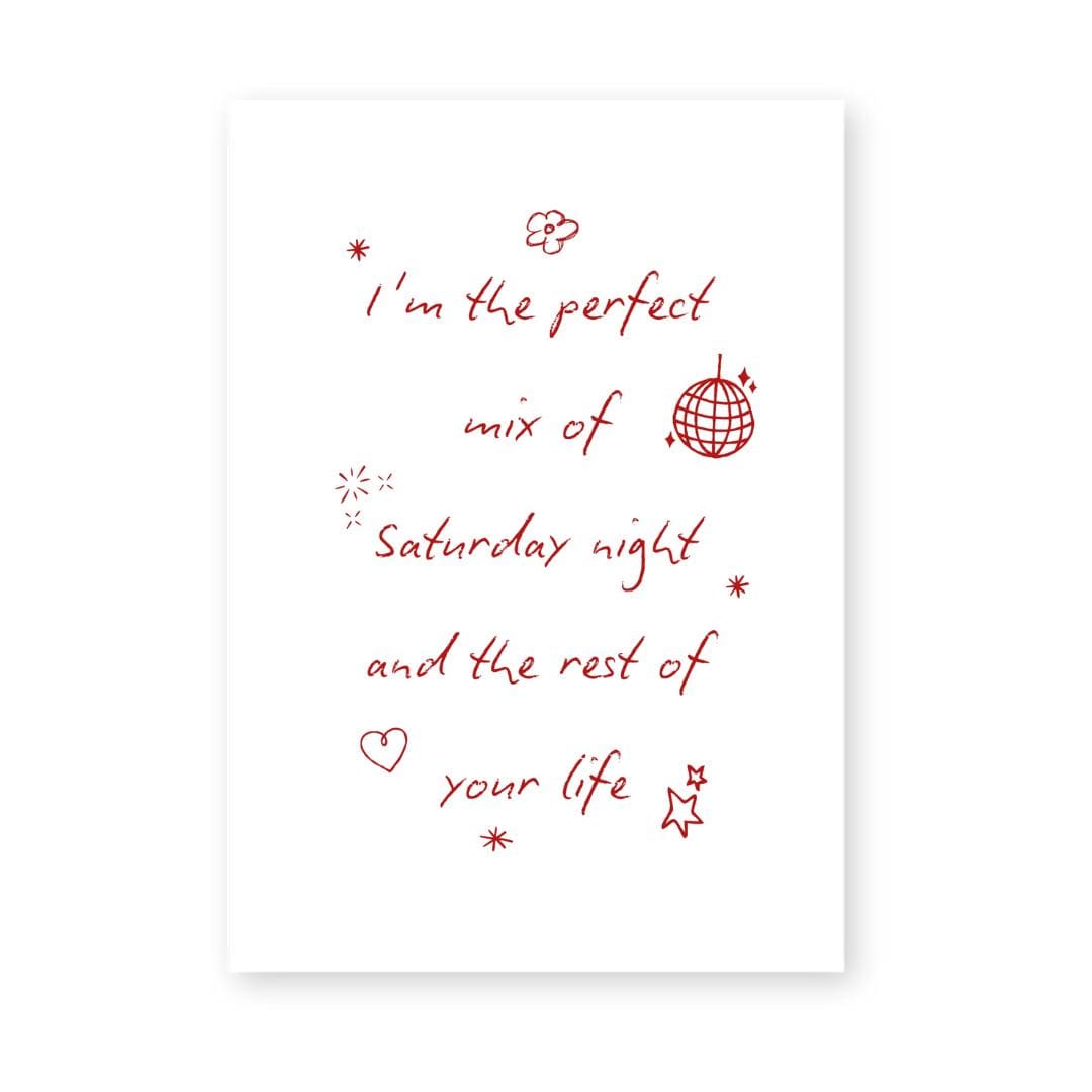 Saturday Night & The Rest Of Your Life | Art Print | Olivia Dean Collection - KtRose Designs