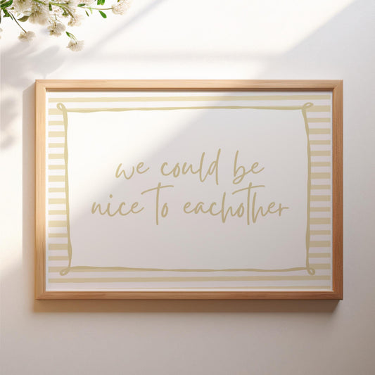 Nice To Eachother - Olivia Dean - KtRose Designs