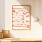 Let’s Think About That Tomorrow | Art Print - KtRose Designs