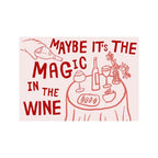 Maybe It’s The Magic In The Wine | Art Print | Olivia Dean Collection - KtRose Designs