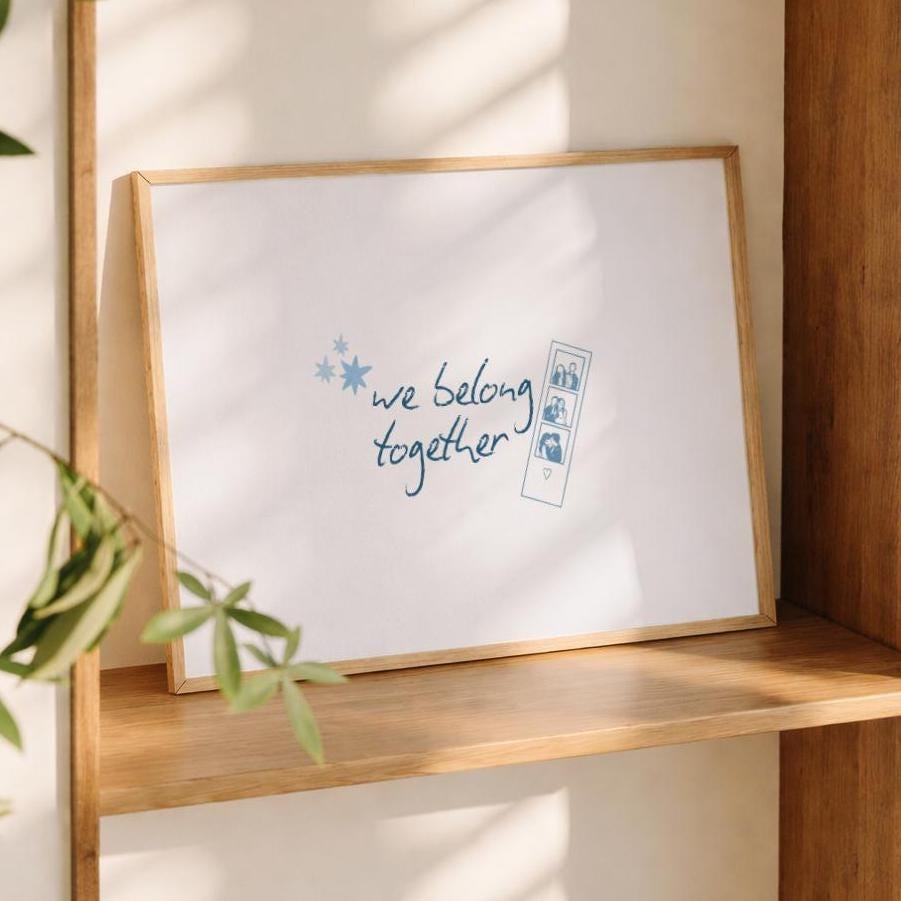 We Belong Together Print | Art Print - KtRose Designs