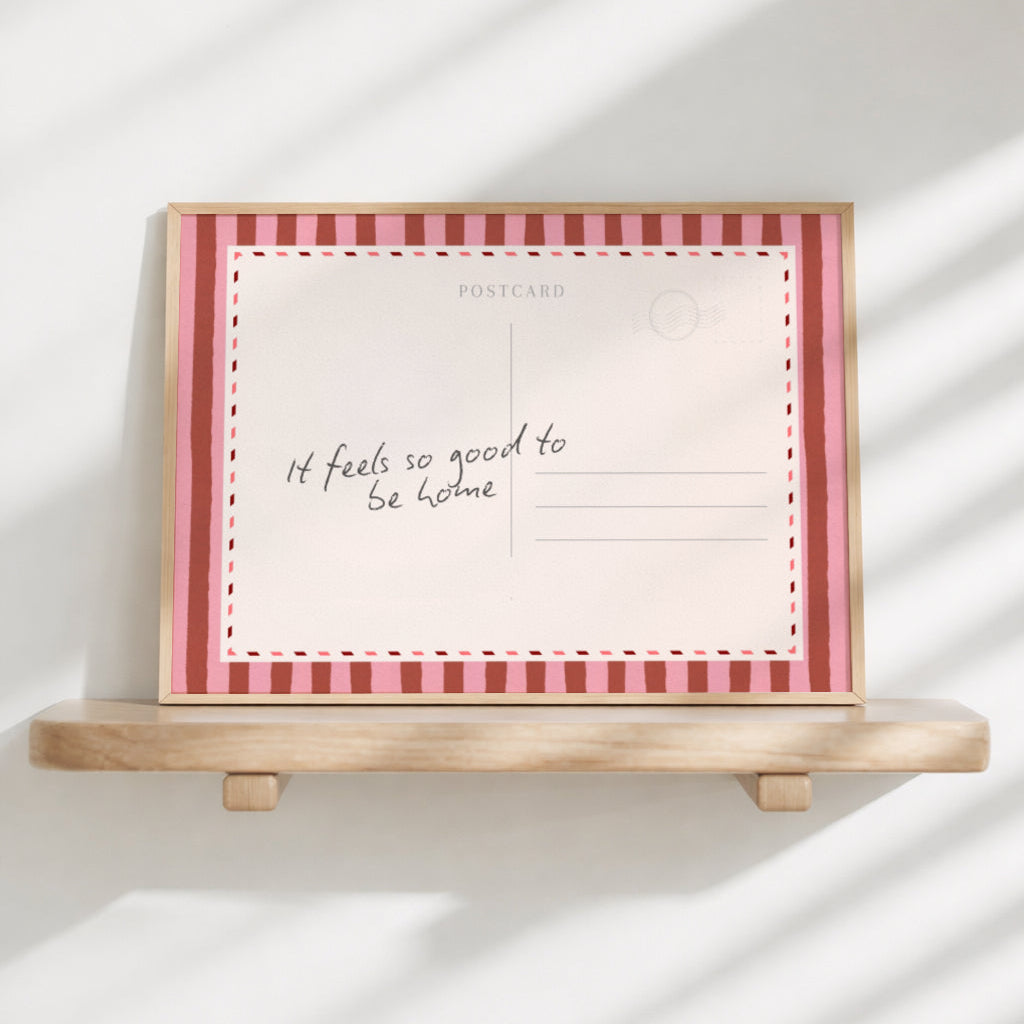Feels Good To Be Home | Art Print - KtRose Designs